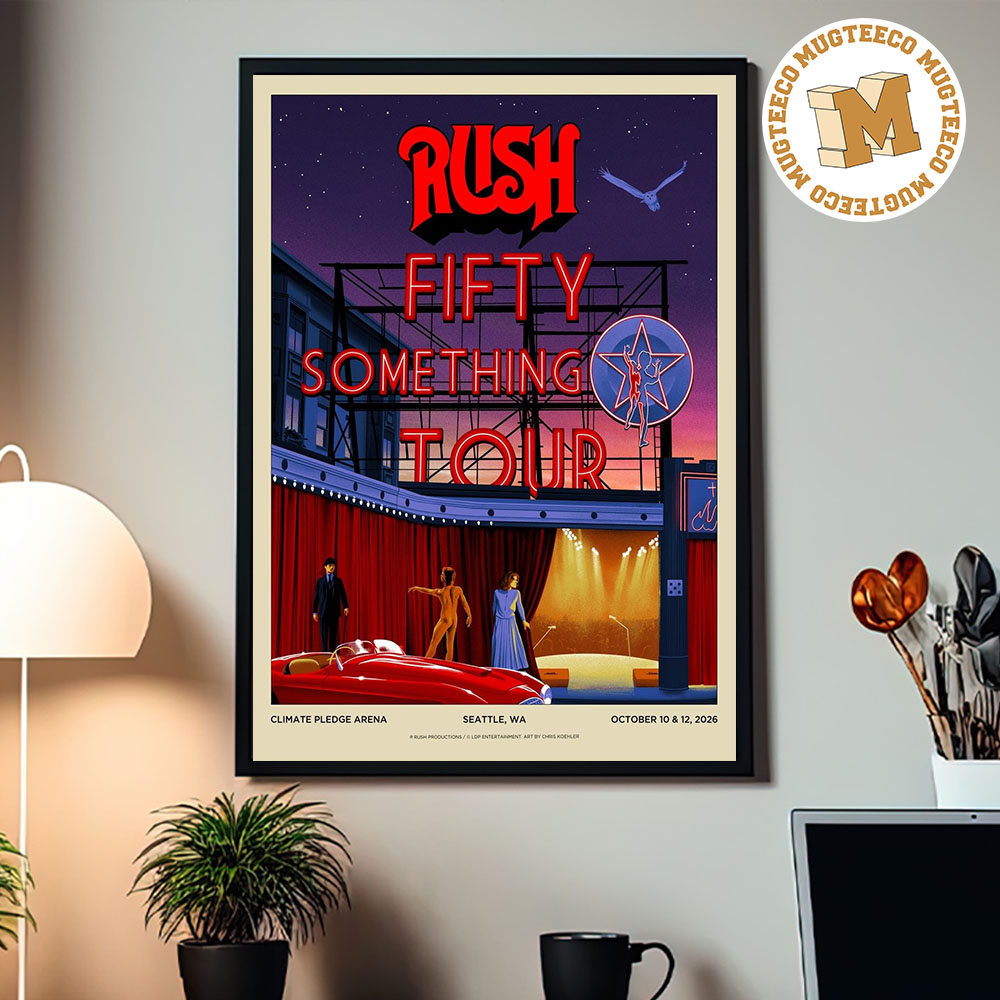 Rush Seattle WA 2026 Event Poster At Climate Pledge Arena On October 10 And 12 2026 Home Decor Poster Canvas Rush Seattle WA 2026 Event Poster At Climate Pledge Arena On October 10 And 12 2026 Home Decor Poster Canvas