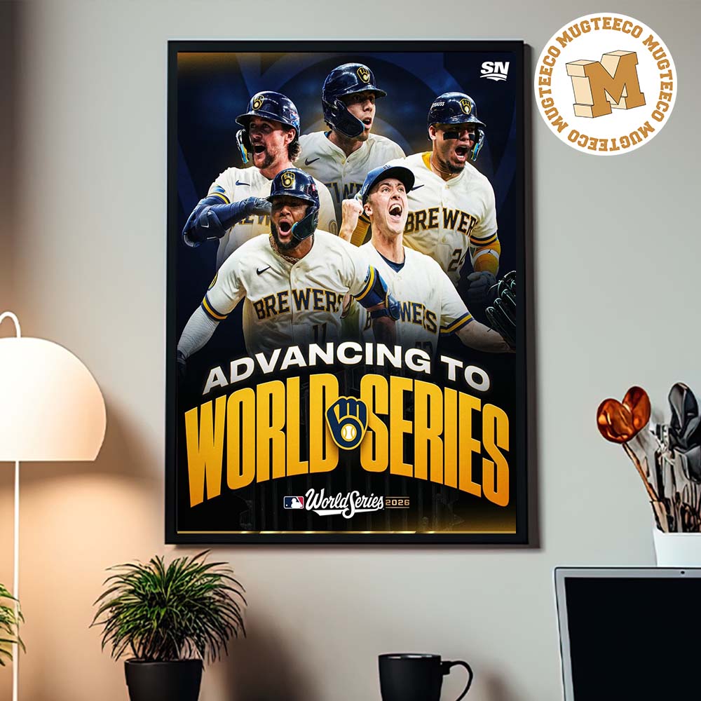 The Milwaukee Brewers Advancing To World SERIES For The First Time In 44 Years Home Decor Poster Canvas The Milwaukee Brewers Advancing To World SERIES For The First Time In 44 Years Home Decor Poster Canvas