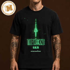 The Weeknd Seoul 2026 Event Poster At Namsan Seoul Tower On October 6 2026 Unisex T-Shirt