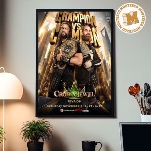 WWE The World Champion Undisputed Roman Reigns VS Sami Zayn On November 7 2026 Home Decor Poster Canvas